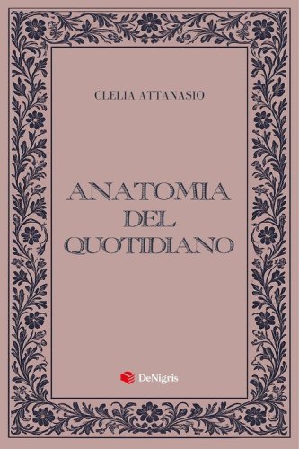 Anatomia del quotidiano