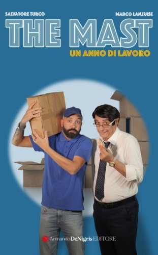 The Mast. Un anno di lavoro