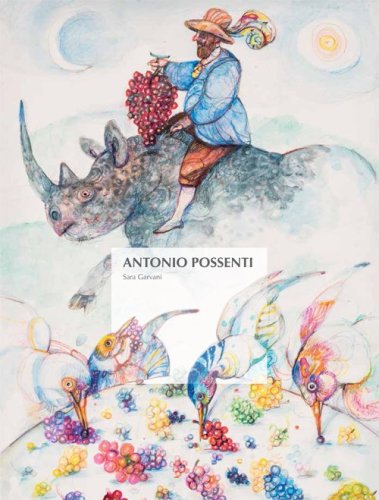 Antonio Possenti. Una vendemmia eccezionale