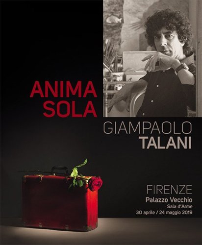 Giampaolo Talani. Anima sola