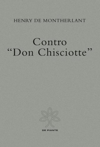 Contro &laquo;Don Chisciotte&raquo;