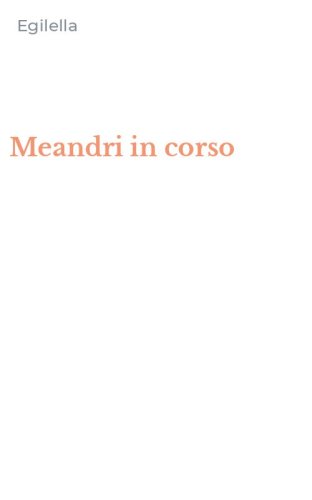 Meandri in corso