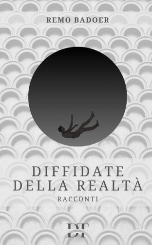 Diffidate della realt&agrave;