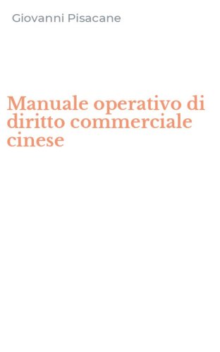 Manuale operativo di diritto commerciale cinese