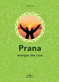 Prana. Energia che cura