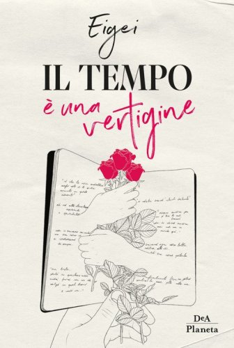 Il tempo &egrave; una vertigine
