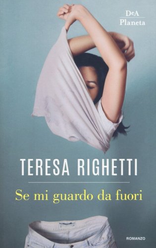 Se mi guardo da fuori