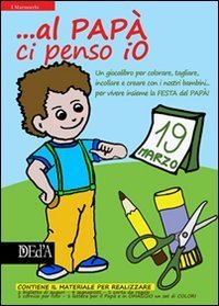 ... Al pap&agrave; ci penso io. Bimbo