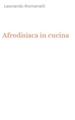 Afrodisiaca in cucina