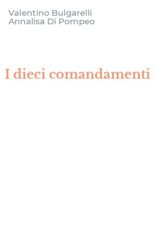 I dieci comandamenti