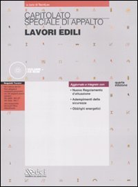 Capitolato speciale di appalto. Lavori edili