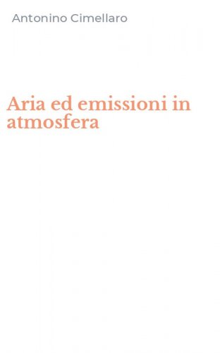 Aria ed emissioni in atmosfera