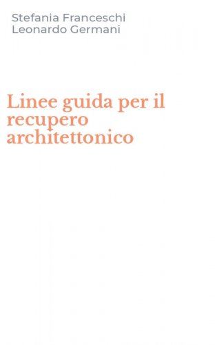 Linee guida per il recupero architettonico