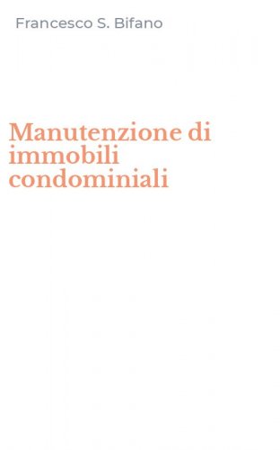 Manutenzione di immobili condominiali