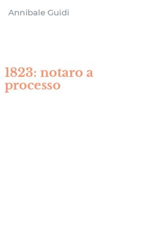 1823: notaro a processo