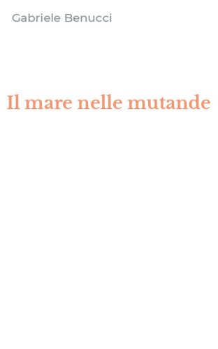 Il mare nelle mutande