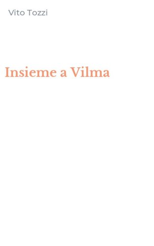 Insieme a Vilma