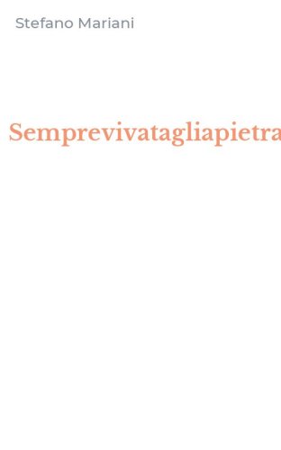 Semprevivatagliapietra