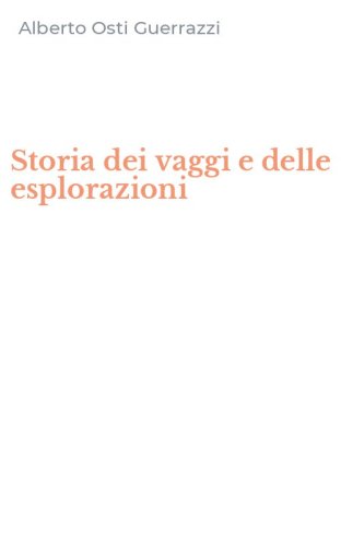 Storia dei vaggi e delle esplorazioni