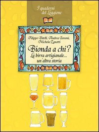 Bionda a chi? La birra artigianale... un'altra storia