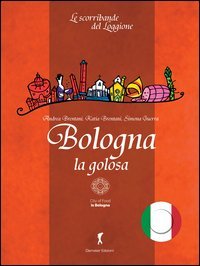 Bologna la golosa
