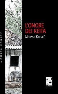 L'onore dei K&eacute;ita