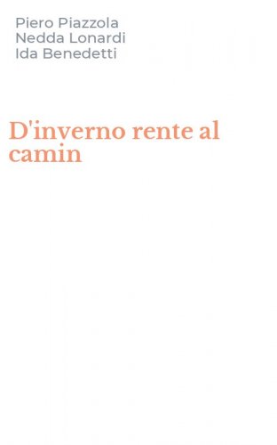 D'inverno rente al camin