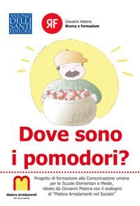 Dove sono i pomodori?