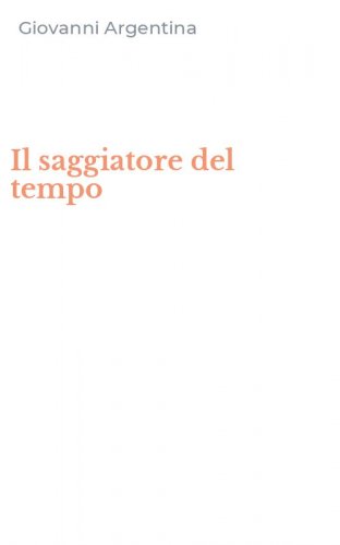Il saggiatore del tempo
