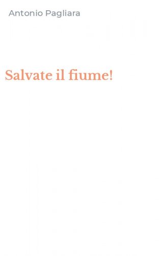 Salvate il fiume!
