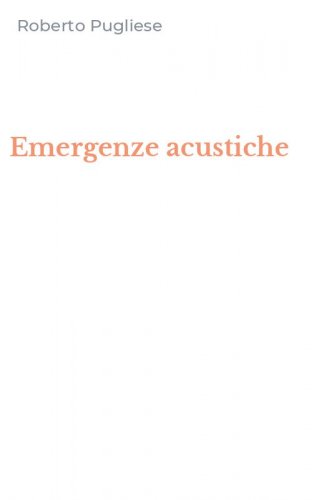Emergenze acustiche