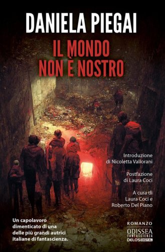 Il mondo non &egrave; nostro