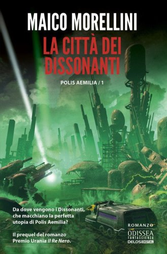 La citt&agrave; dei dissonanti