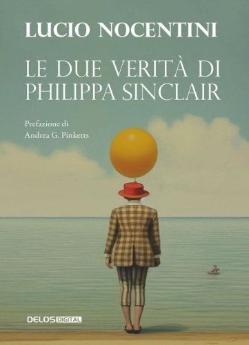Le due verit&agrave; di Philippa Sinclair