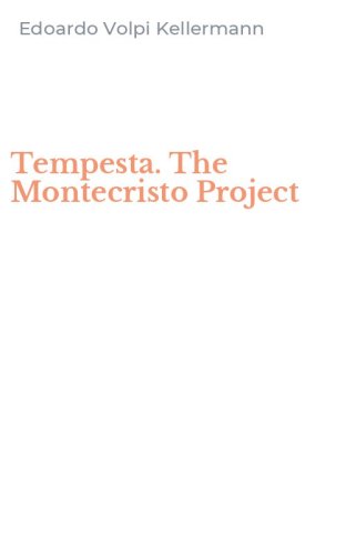 Tempesta. The Montecristo Project
