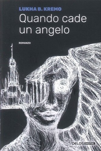 Quando cade un angelo