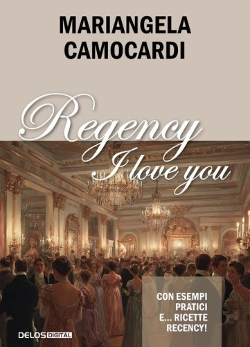 Regency I love you