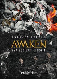 Awaken. Rya series