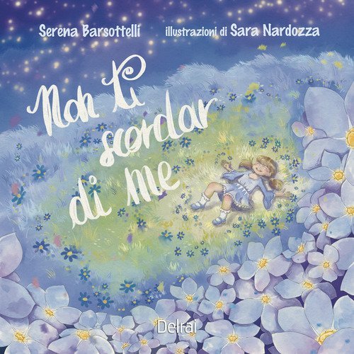 Non ti scordar di me