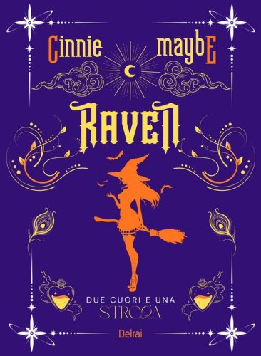 Raven. Due cuori e una strega