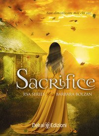 Sacrifice. Rya series