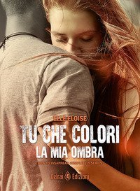 Tu che colori la mia ombra. How to disappear completely