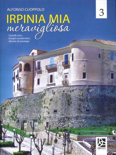 Irpinia mia meravigliosa