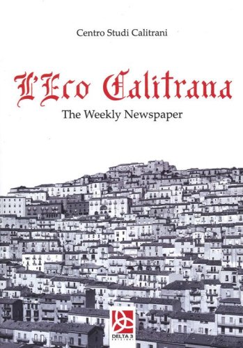 L'eco calitrana. The Weekly Newspaper