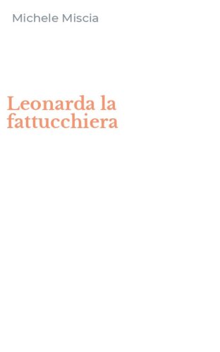 Leonarda la fattucchiera