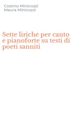Sette liriche per canto e pianoforte su testi di poeti sanniti