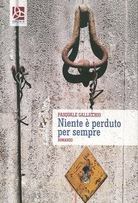 Niente &egrave; perduto per sempre