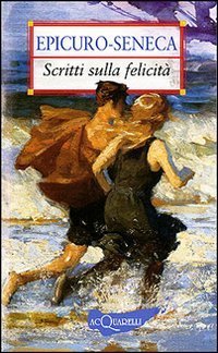 Scritti sulla felicit&agrave;
