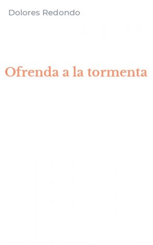 Ofrenda a la tormenta