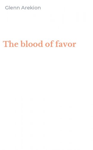 The blood of favor